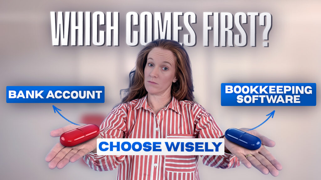 Which comes first? Bank account or bookkeeping software?